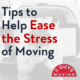 Tips to Help Ease the Stress of Moving 18 packing and moving company