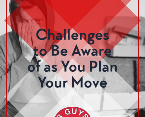 Challenges to Be Aware of As You Plan Your Move