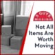 Items Worth Moving