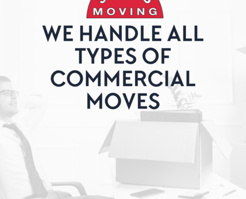 We Handle All Types of Commercial Moves 2 We Handle All Types of Commercial Moves