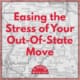 Easing the Stress of Your Out-Of-State Move 17 Full Service Moving Company