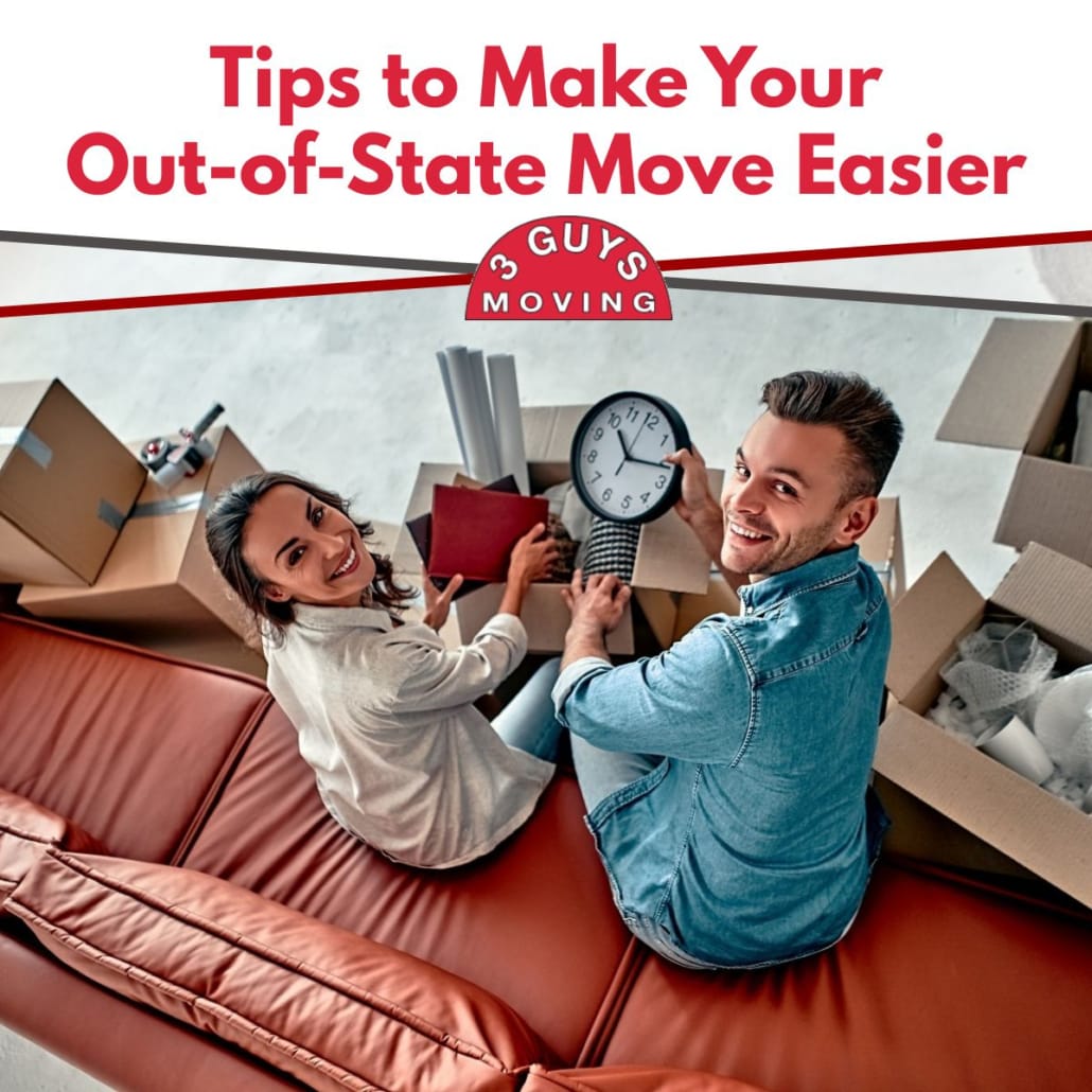 Tips To Make Your OutofState Move Easier