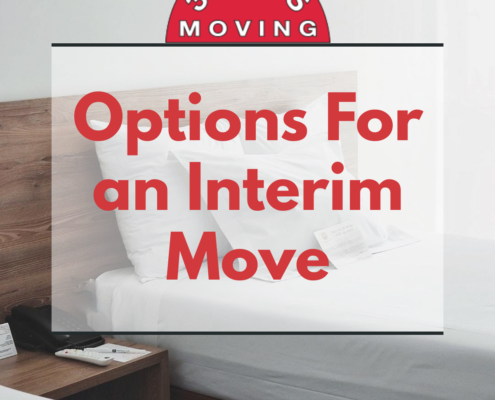 Options For an Interim Move