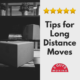 Tips for Long Distance Moves