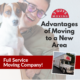 Advantages of Moving to a New Area 18 moving and storage company