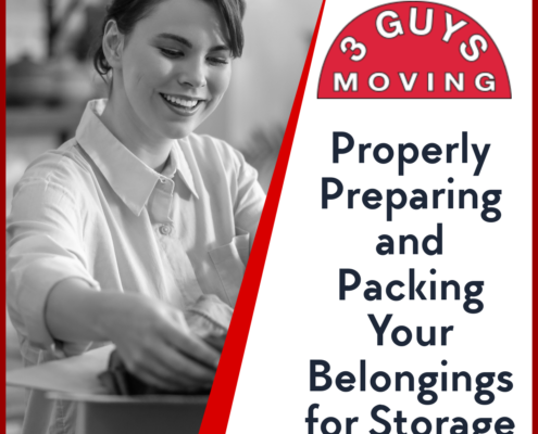 Properly Preparing and Packing Your Belongings for Storage 6 Properly Preparing and Packing Your Belongings for Storage