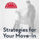 Strategies for Your Move-In