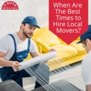 When Are The Best Times to Hire Local Movers? 1 Local Movers