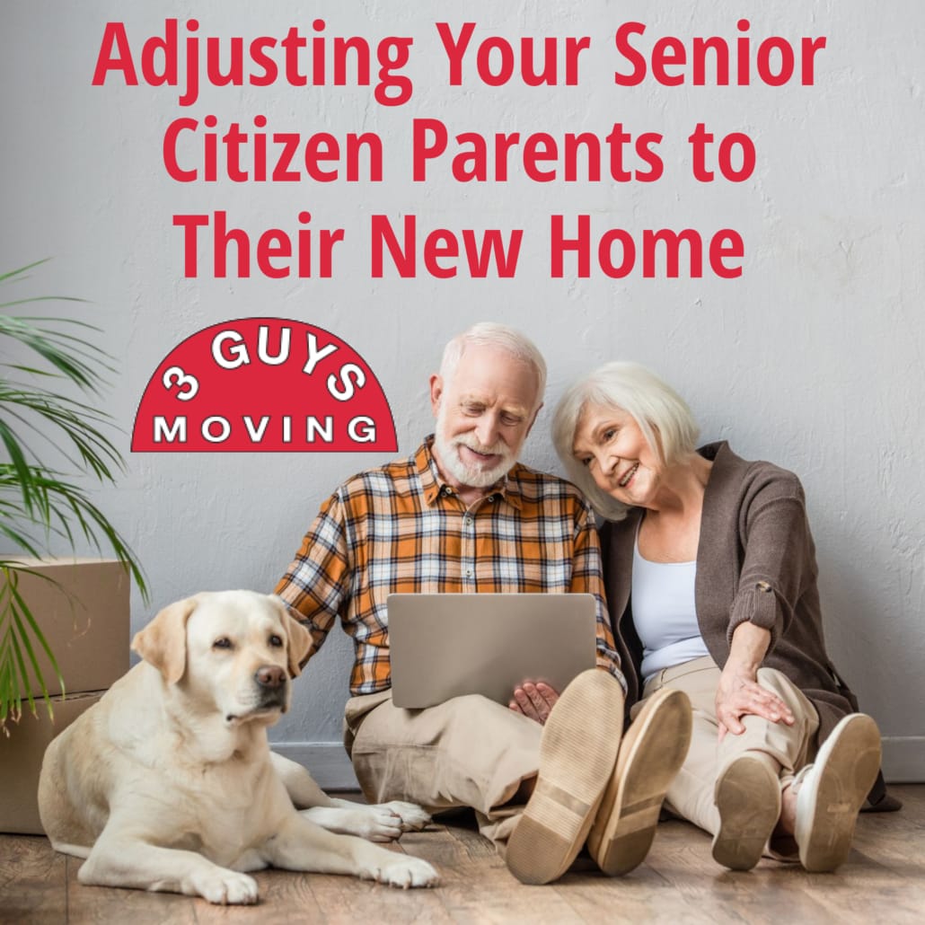 Adjusting Your Senior Citizen Parents to Their New Home