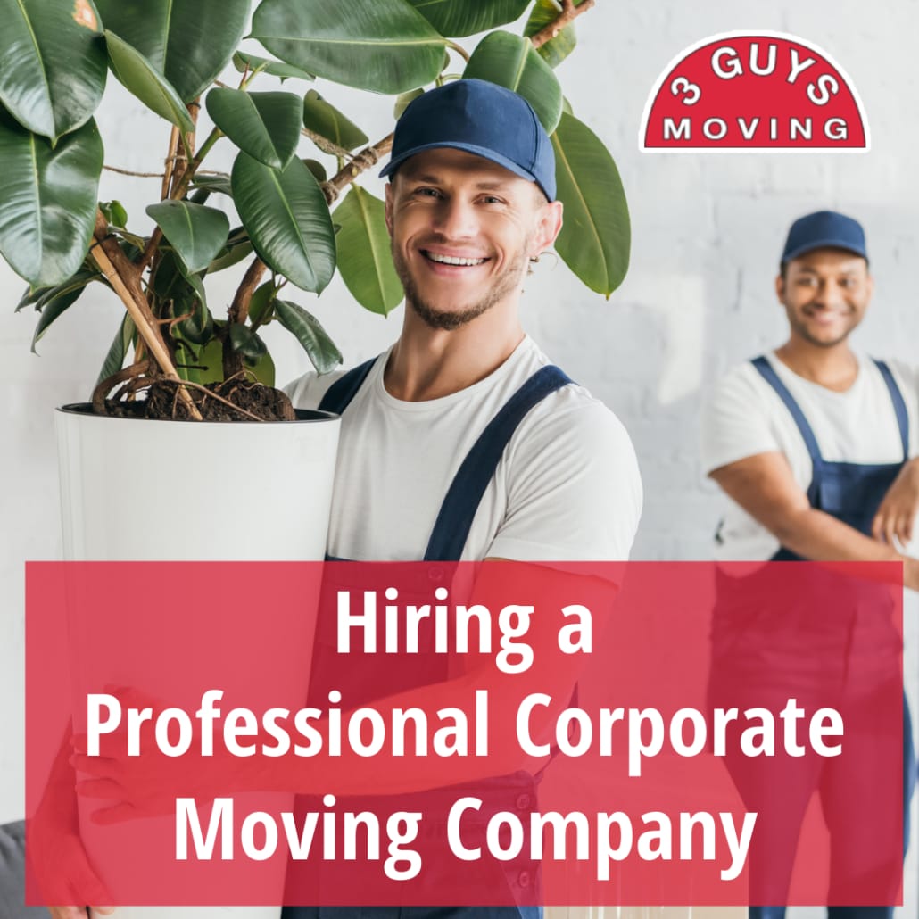 Hiring a Professional Corporate Moving Company