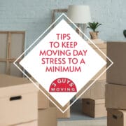 Tips to Keep Moving Day Stress to a Minimum