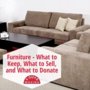 Furniture – What to Keep, What to Sell, and What to Donate Furniture - What to Keep, What to Sell, and What to Donate