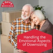Handling the Emotional Aspects of Downsizing Handling the Emotional Aspects of Downsizing