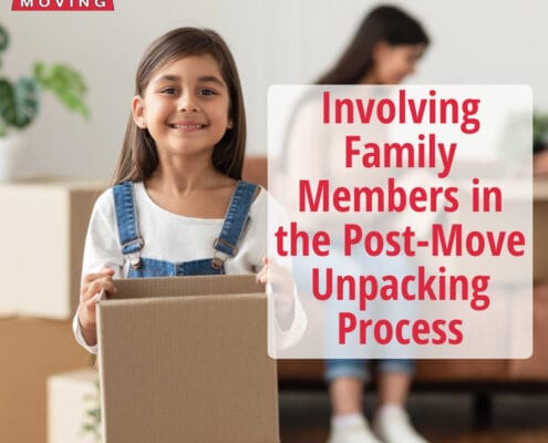 Involving Family Members in the Post-Move Unpacking Process 5 Involving Family Members in the Post-Move Unpacking Process