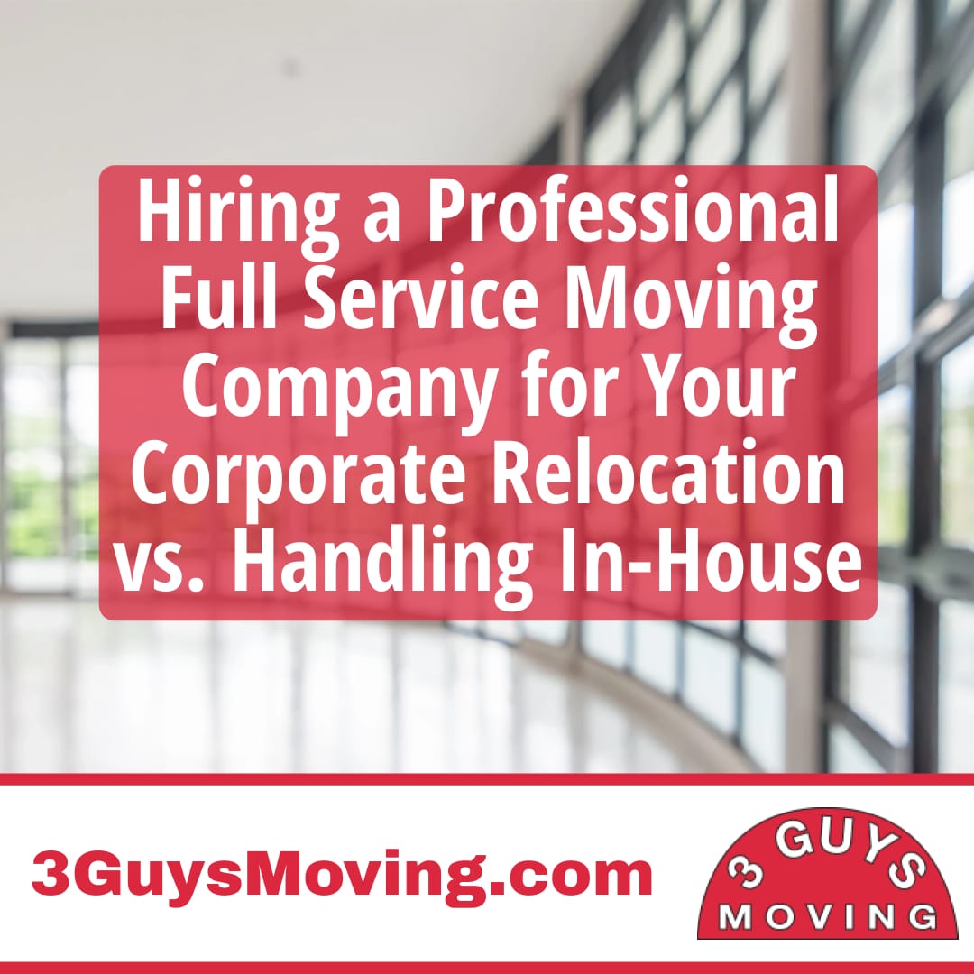 Hiring a Professional Full Service Moving Company